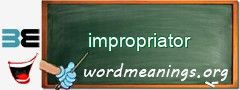 WordMeaning blackboard for impropriator